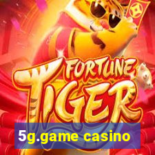 5g.game casino